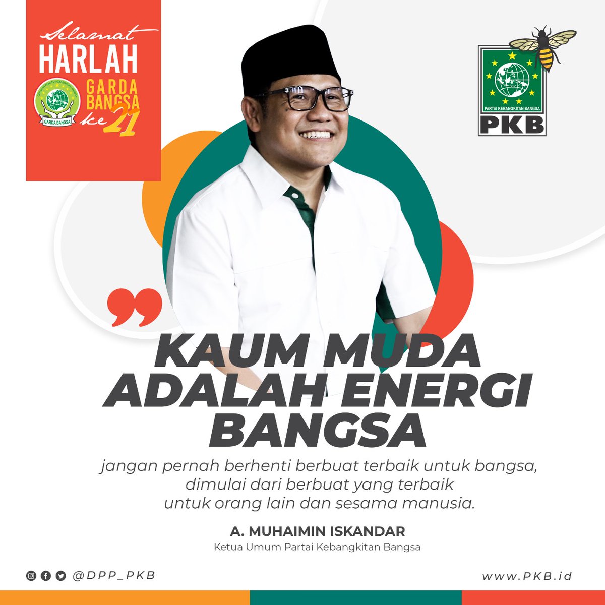 Tasyakuran Harlah 21 Garda Bangsa ke-21 dengan tema "Jadilah Anak Zamanmu, Bekerjalah Bagi Bangsamu #Harlah21GardaBangsa
