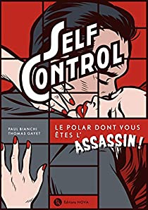 <a href="/EditionsNova/">Éditions Nova</a> Nouvelle critique sur Self Control : Le polar dont vous êtes l'assassin ! de Paul Bianchi sur Babelio : "Le résumer va être bref : Traqué par toutes les polices, un serial killer frappe au hasard. Saurez-v..." babelio.com/livres/Bianchi… via @babelio