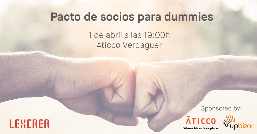 Lexcrea1's tweet photo. Cuando tu #startup se encuentra en la fase inicial y tú y tus socios vais a constituir la sociedad, lo primero que tienes que hacer es el pacto de socios. ¿un pacto de que? En nuestro próximo #LexEvent abarcaremos todo esto, ¿qué esperas? ¡Apuntate 👉 https://t.co/VjFG5QtbT5! https://t.co/T8KrF3pS2E