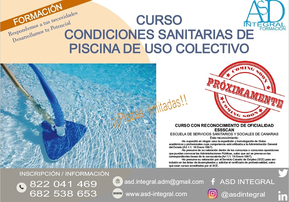 ASDIntegral's tweet image. Nueva convocatoria. 
"CURSO CONDICIONES SANITARIAS de PISCINA DE USO COLECTIVO". ( Mantenimiento de Piscinas)
Plazo de inscripción abierto. ¿A que esperas para reservar tu plaza?.
☎️ 822 041 469
📱 682 538 653 / 675 839 509