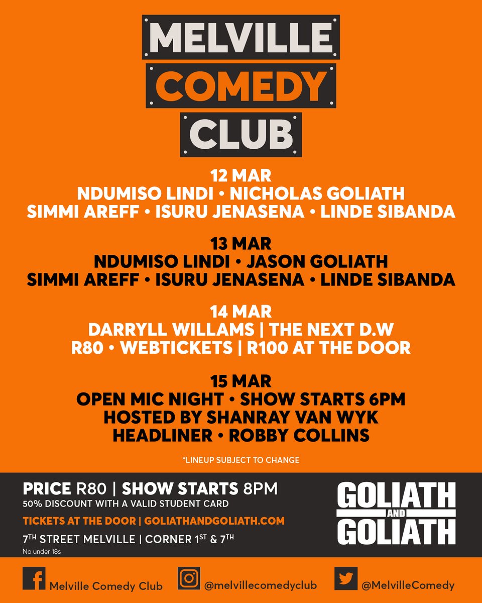 We could all do with a little laughter!
Book now for this week at Melville Comedy Club.

Tickets available ONLINE at goliathandgoliath.com and at the door for only R80!

50% discount for students with a valid student ID.
Line-up subject to change*