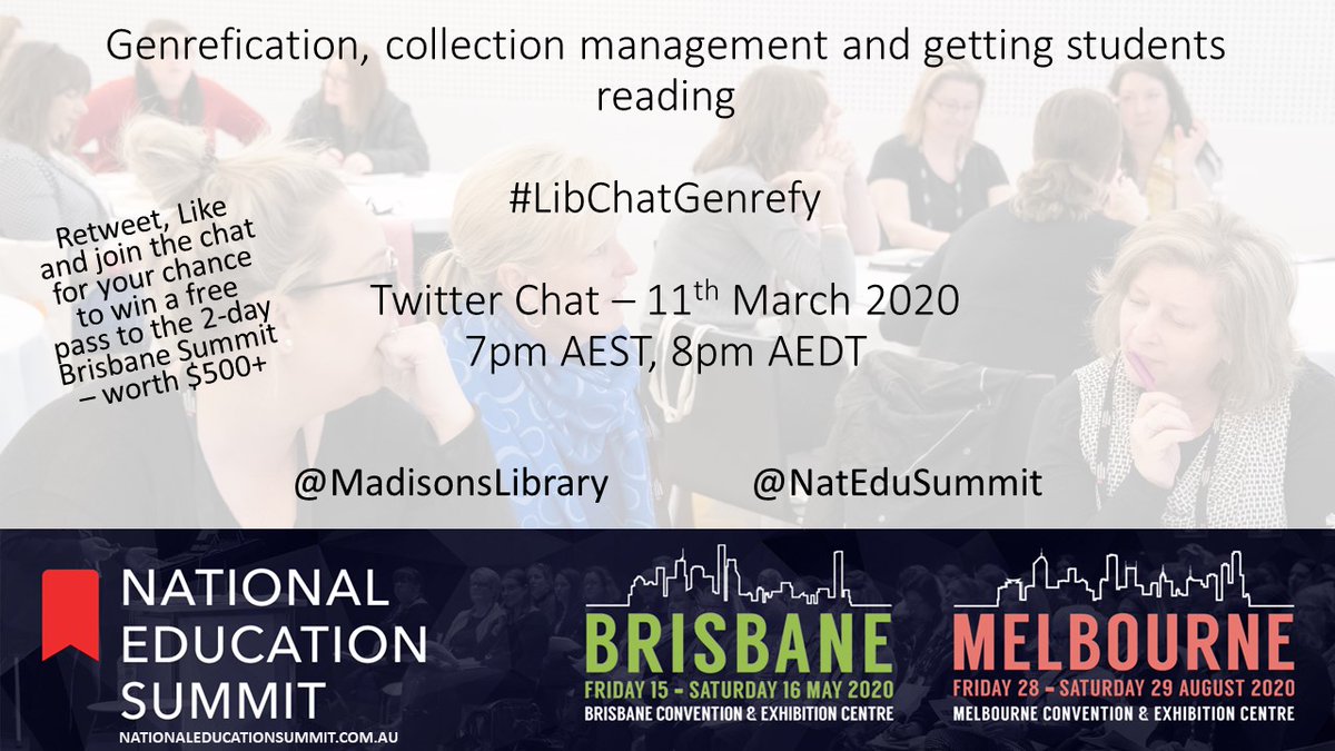 MadisonsLibrary's tweet photo. Our twitter chat #LibChatGenrefy is almost due to start. To indicate you would like to go in the running for the free ticket to the Bris National Education Summit please retweet or comment on this post. @NatEduSummit https://t.co/CWpgZdhK8H