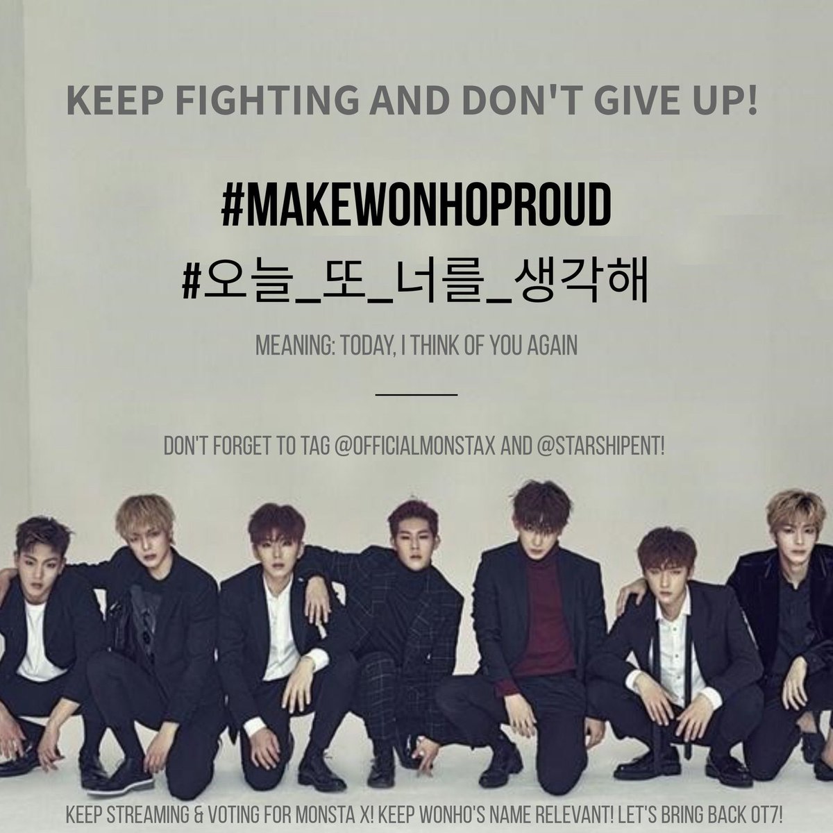 2020031112pm KST onwards245th Hashtags @OfficialMonstaX  @STARSHIPent  #MakeWonhoProud #오늘_또_너를_생각해 483 official protest Hashtags