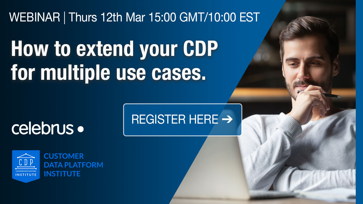 CelebrusTech's tweet photo. Registration closing soon! "How to extend your CDP for multiple use cases." https://t.co/b3GifGpRSn There's a great line-up of experts leading including the former Head of 121 Marketing at Lloyds Banking Group. #retailbanking #dataadvantage #cdp #webinar https://t.co/1VqElQxzN7