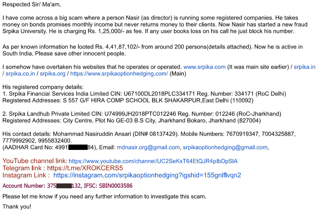 Mr_gkumar's tweet photo. Hi, @HemantSorenJMM @BokaroDc @ArvindKejriwal @SEBI_India @AnilSinghvi_ @ZeeBusiness @aajtak @ABPNews 
Big scam of Srpika/Srpika Option Hedging/ Srpika University. He looted Rs. 4,41,87,102 (Known) from around 200 persons. some details are attached here in image. Please help! 1/2 https://t.co/bnWCIB6TdW