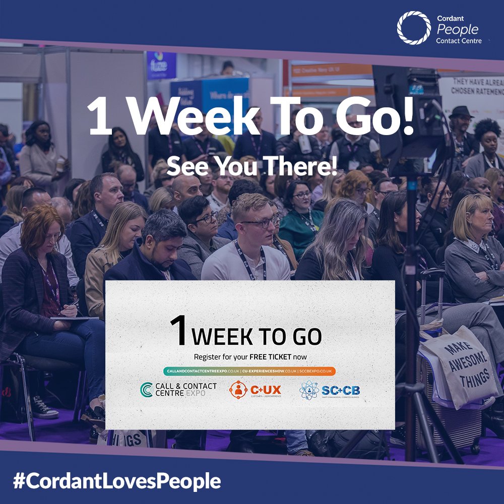 Just 1 week to go until the <a href="/CallCentreEx/">Contact Centre & Customer Experience Expo UK</a>! 🙌

Come find us at ExCeL London event, at stand #2084!
#CordantLovesPeople