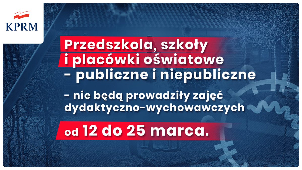 PremierRP's tweet photo. ❗ Od 12 do 25 marca zawieszone zostaną zajęcia w przedszkolach, szkołach i placówkach oświatowych. https://t.co/lShNUTsnW2