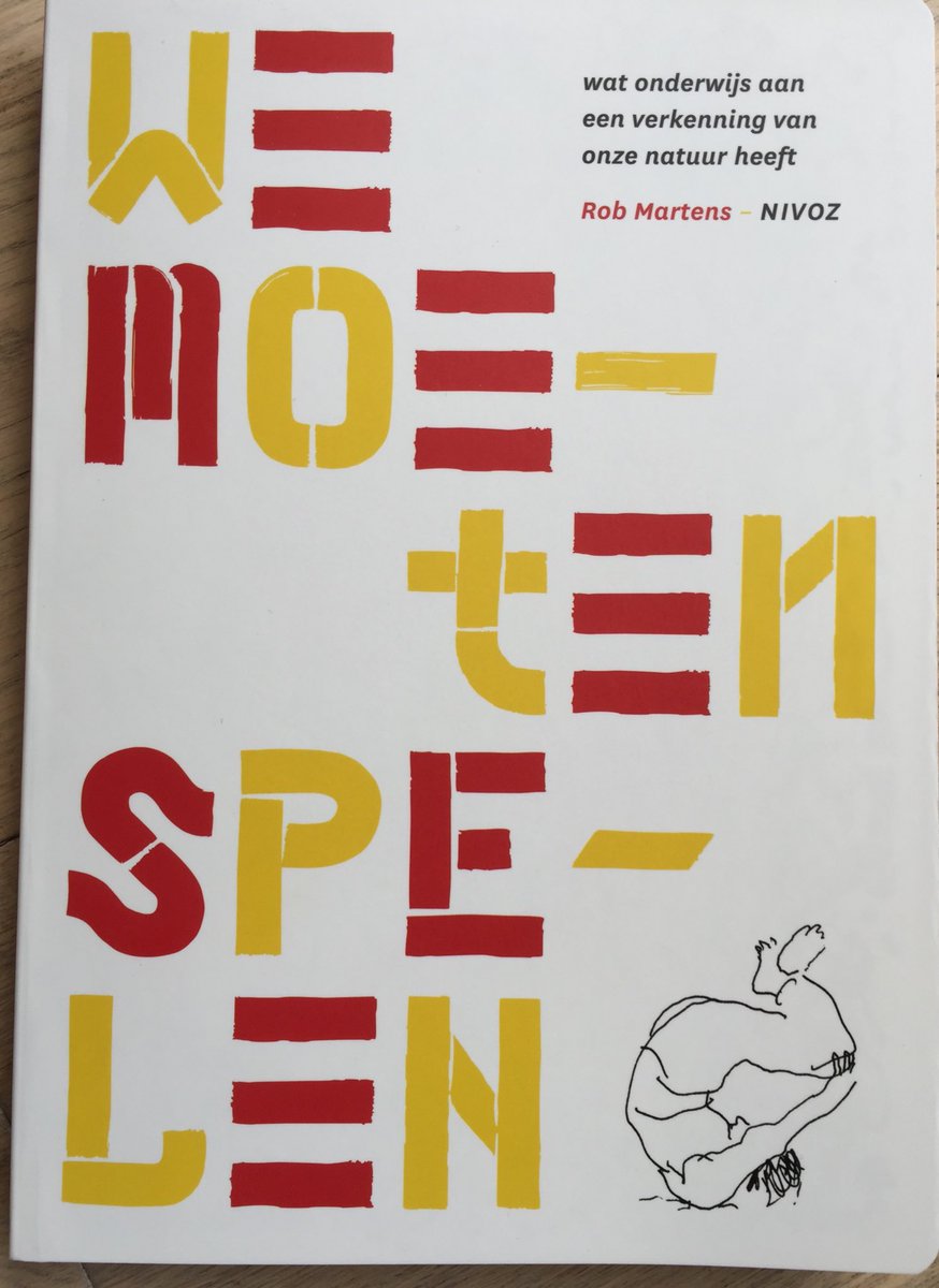 peterteriele's tweet photo. 'We moeten spelen' gaat vergezeld van prachtig themanummer van #hetkind Speelruimte in onderwijs &amp; opvoeding uit 2016. Te bestellen bij #nivoz https://t.co/A7vQShvaYM