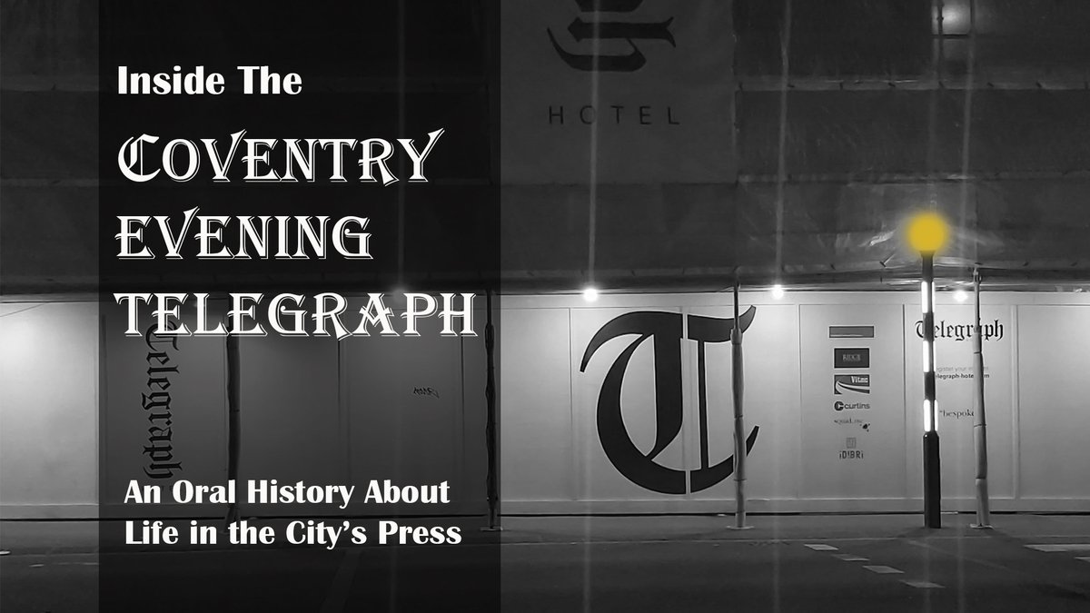 Dr. Darren R. Reid (@thathistorian) on Twitter photo At midday, scholars from across @CoventryFAH are launching an Oral History of the Coventry Evening Telegraph, a short film about life in the city's press. Click the link and the film will roll at midday! #Coventry #AcademicTwitter #twitterstorians youtu.be/Ddh_6S3dRwc At midday, scholars from across @CoventryFAH are launching an Oral History of the Coventry Evening Telegraph, a short film about life in the city's press. Click the link and the film will roll at midday! #Coventry #AcademicTwitter #twitterstorians youtu.be/Ddh_6S3dRwc