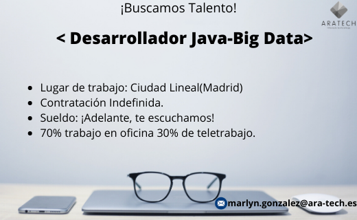AraTechnology's tweet image. En @AraTechnology buscamos talento!👩💻🧑💻&lt;Desarrollador Java -Big Data&gt;⚠️Incorporación inmediata⚠️Envíanos tu CV actualizado a: 📩 marlyn.gonzalez@ara-tech.es
#ofertaempleo #desarrolladorjava #BigData #empleomadrid #javadeveloper