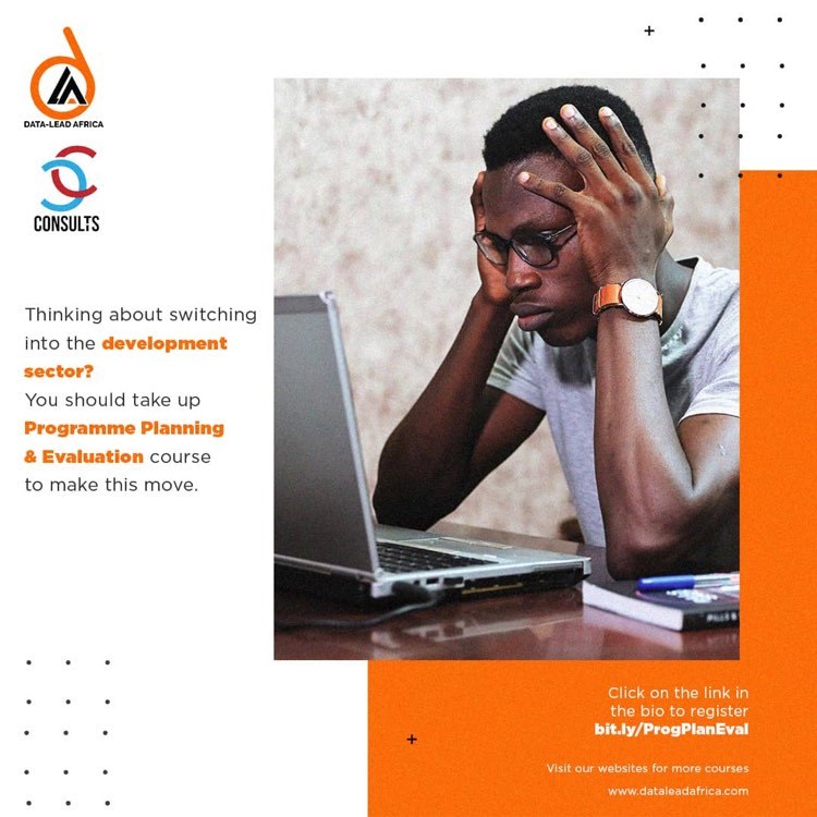 consults_c's tweet photo. Thinking of venturing into the development space or sharpening existing program management skills-> this is for you:

A 4-day training on program planning &amp; evaluation from 24 - 27 March 2020, organised by @DataLead_Africa &amp; @consults_c

Register &amp; pay at https://t.co/KGzcqJVOTj https://t.co/iA76mhXSnP