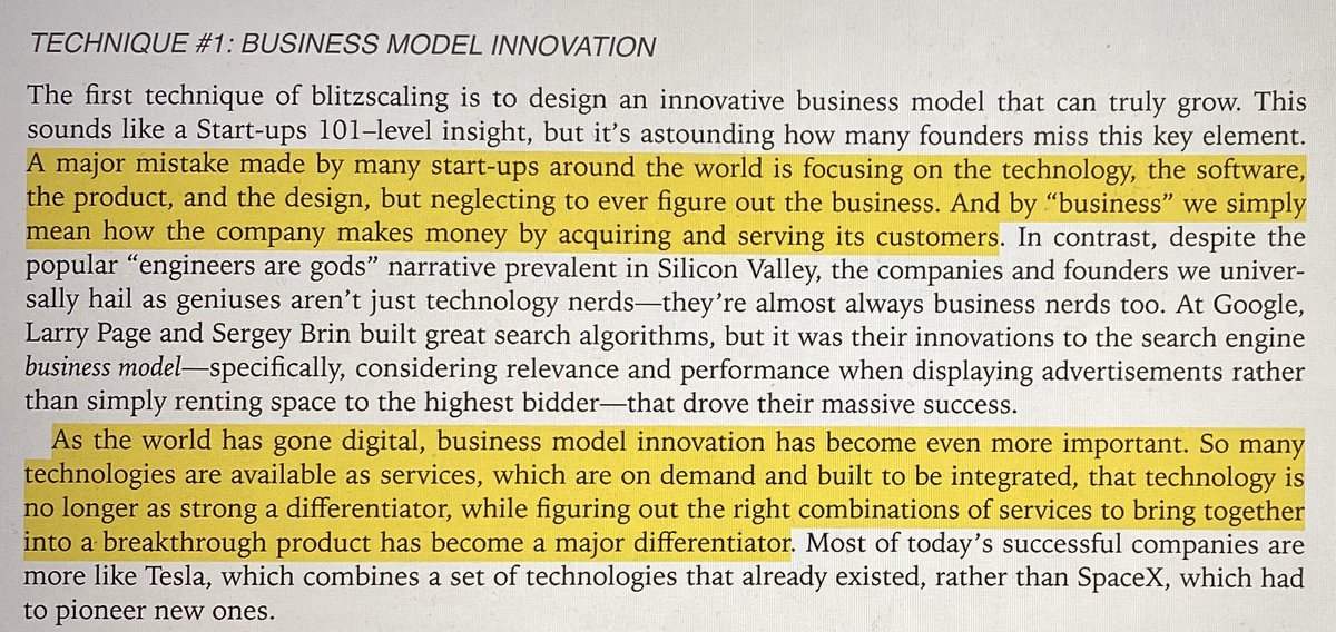 BLITZSCALING TECHNIQUE #1: BUSINESS MODEL INNOVATION “technology is no longer as strong a differentiator, while figuring out the right combinations of services to bring together into a breakthrough product has become a major differentiator.”