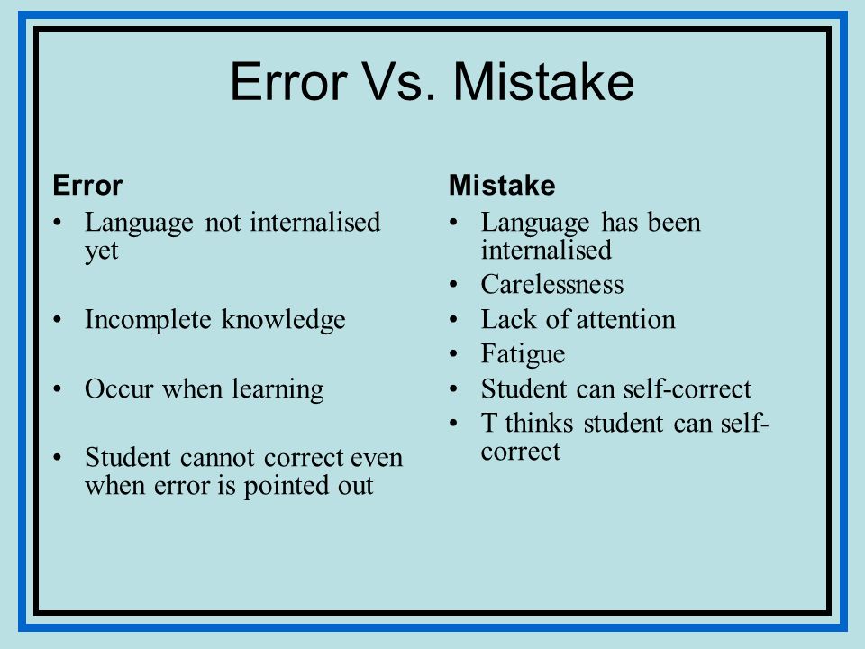 Error calling method. Mistake Error. Error and mistake difference. Отличия Error и mistake. Ошибка mistake.