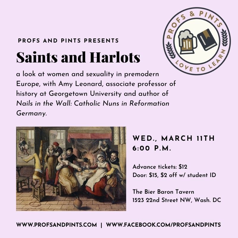 profsandpints's tweet photo. Tonight! Learn about the choice between saint or sex worker that women often faced in premodern Europe. 6pm at DC's Bier Baron Tavern. Tickets at https://t.co/KDNWyKE2Cq. @dclinenews @YPIA_DC @DCist @BYT @wcp @washingtonian @washingtondc @DCTourGuild @GUAlumni @DupontCircleBID https://t.co/AVgF8umr6N