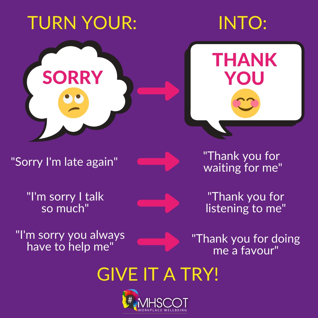 MHScot's tweet photo. Do you have a habit of over apologising? It's easy to do.😏

Here's a little challenge for you. Try turning your sorry into a thank you. ☺️ By saying thank you instead you are showing gratitude and appreciation for others. It's a powerful word, give it a try. 
#StopApologising https://t.co/UdRo0IJGTF
