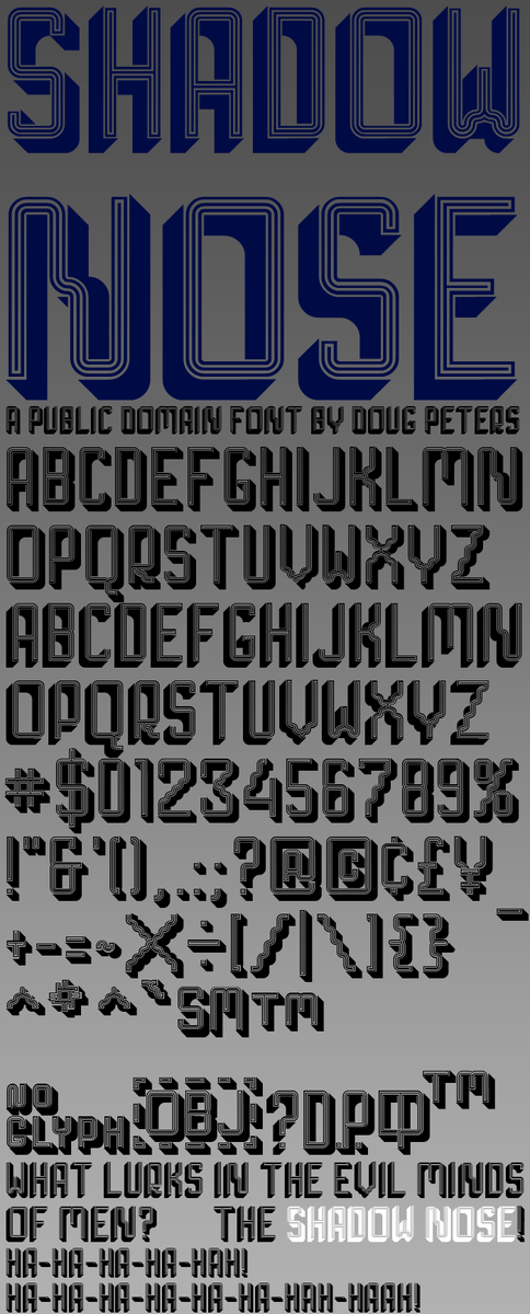 fontjournal's tweet image. Shadow Nose by Doug Peters - Lined Sans Outline Display Font with Shaded 3D Effect. Shadow Noses Right Usually, Noses Left on Lowercase - #FREE #CC0 #PD #Font at Font-Journal... w3n.us/shadownose
Btw, I am Doug, this is just how I usually format the new font announcements.