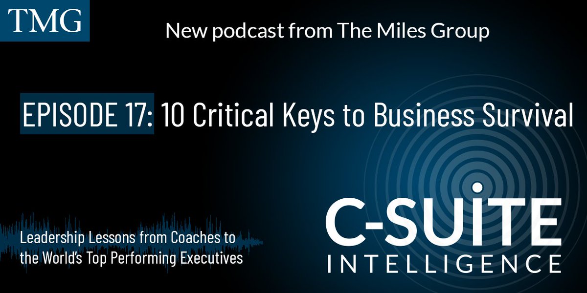 TheMilesGroup's tweet photo. “The escalation of new #challenges not only around #coronavirus but also #socialmedia, #ESG and unrelenting #investor pressure is forcing a new kind of survivalist thinking in #CEOs.” For more tips for CEOs, listen to our latest ep. of #CSuiteIntelligence https://t.co/di5frCKji8 https://t.co/CI0M9RW1C2