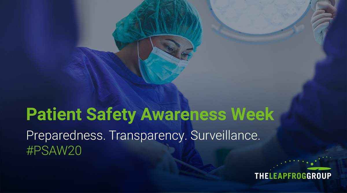 LeapfrogGroup's tweet photo. #PatientSafetyAwarenessWeek is a reminder we need to put patients first – every minute of every day – and transparency is a critical part of having a culture of safety. https://t.co/2hFP4ZbZA5 #PSAW20 #ptsafety https://t.co/mOYn61Pa5U