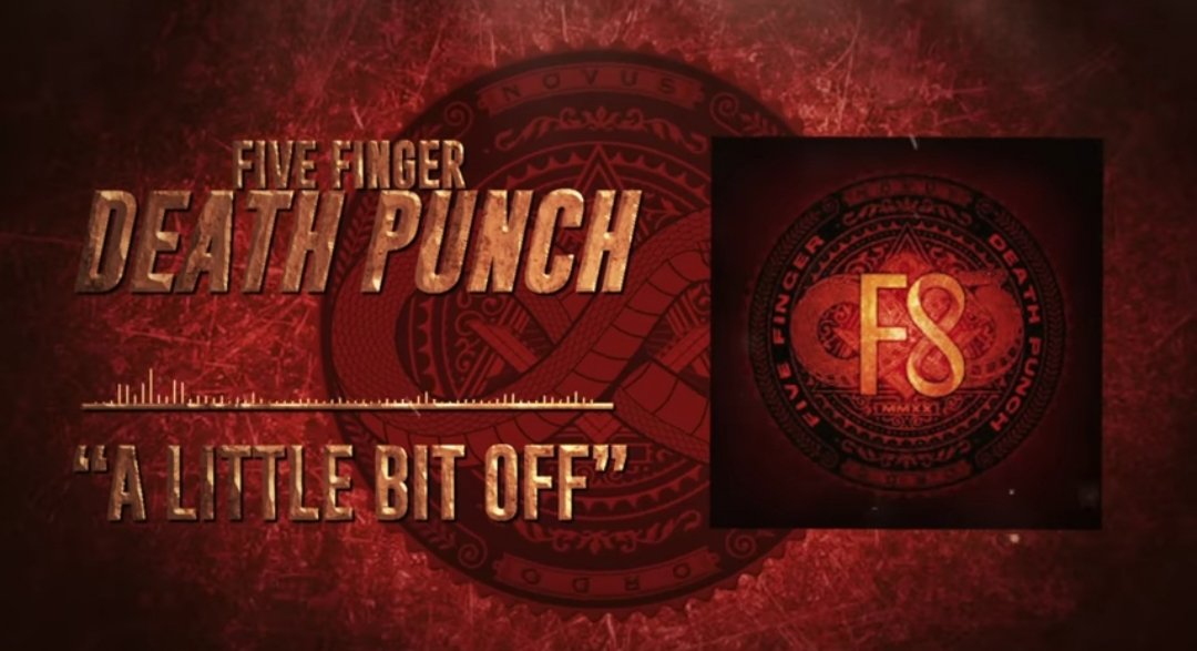 fels_frank's tweet image. &amp;lt;---- 🎶 Listening 🎶

Five Finger Death Punch - A Little Bit Off 

#F8 #ALittleBitOff 

youtu.be/8TjSrR64DtQ
