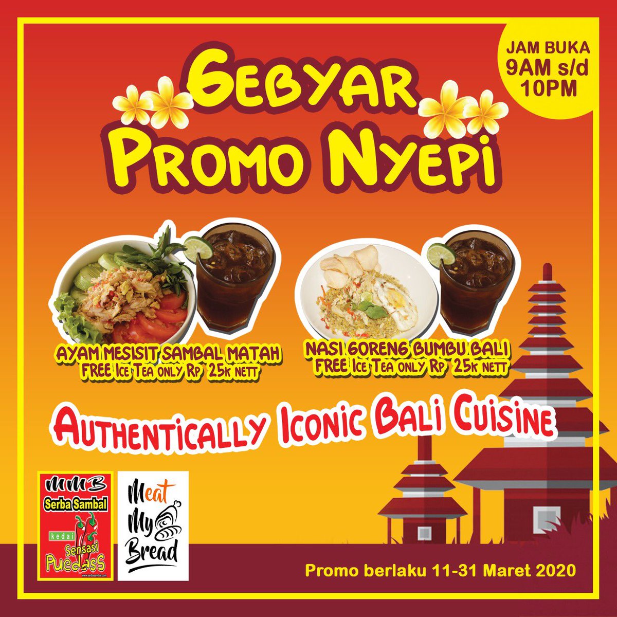 MeatmyBread's tweet photo. An iconic and authentically Bali cuisine. Jangan lewatkan promo di bulan Maret dan menyambut Nyepi caka 1942
Nikmati Nasi Goreng Bumbu Bali atau Ayam Mesisir Sambal Matah hanya dengan Rp. 25K+ nett dan dapatkan FREE ice tea!

#bali #denpasar #plazarenon https://t.co/IyiylJXOXk