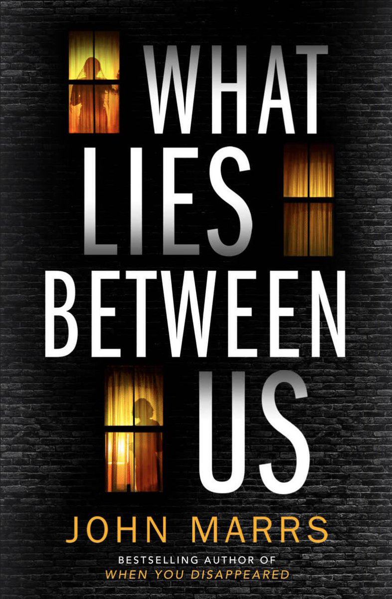 LatersBabyUK's tweet photo. I was fortunate enough to get an advance copy of @johnmarrs1 new book #WhatLiesBetweenUs. It’s not out until May but if you like chilling, plot twisty thrillers, pre-order it now. You’re in for a treat! https://t.co/vHlBf11OXj