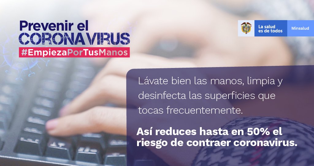 Ministerio_TIC's tweet photo. El coronavirus puede propagarse a través de las manos y por el contacto con superficies que se toquen continuamente. Lava tus manos con frecuencia, limpia periodicamente los objetos que más utilices y protégete. ¡Prevenir #EmpiezaPorTusManos! https://t.co/ON3tt99hD5