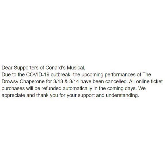 ConardCHS's tweet photo. If you were planning on catching a viewing of The Drowsy Chaperone this weekend, please refer to the following statement from @ConardMusical https://t.co/bE6ahmsD2d