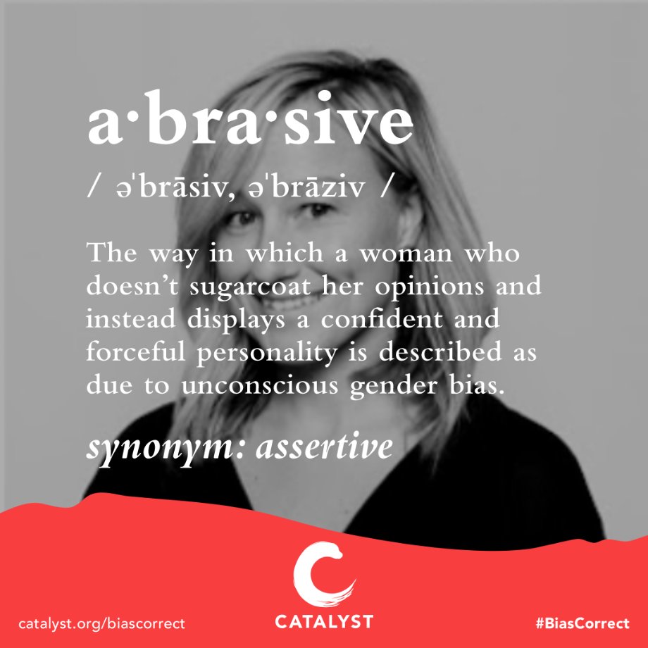 Unconscious gender bias results in women and men being labeled differently despite displaying the same leadership traits. Help #BiasCorrect the workplace by paying more attention to your words. #IWD2020 catalyst.org/share-redirect… #CatalystForChange