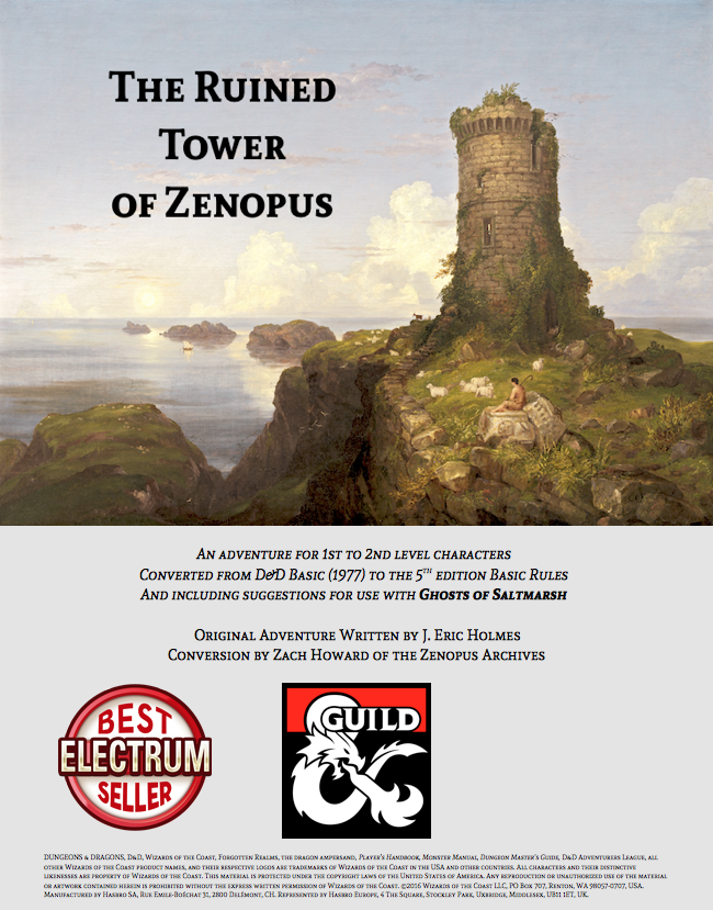 ZenopusArchives's tweet photo. The Ruined Tower of Zenopus has gone Electrum on @dms_guild! A big thank you to everyone who has purchased and/or reviewed it! Read more here: https://t.co/dgmfqPMqBq
#RTOZ #SampleDungeon #Zenopus #HolmesBasic #GhostsofSaltmarsh #5eDnD #DnD5e #DnD #DMsGuild https://t.co/w7ktxNGU3t