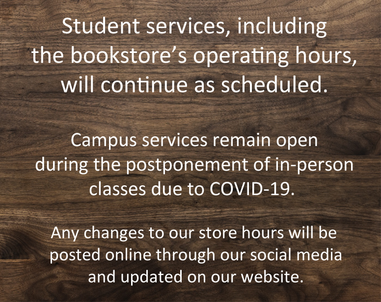 thecbmstore's tweet photo. Student services, including advising appointments and the bookstore's operating hours will continue as scheduled. Campus services remain open during the postponement of in-person classes due to COVID-19. 

For more information please visit: https://t.co/IgqHR9euTs https://t.co/5HTELETxRy