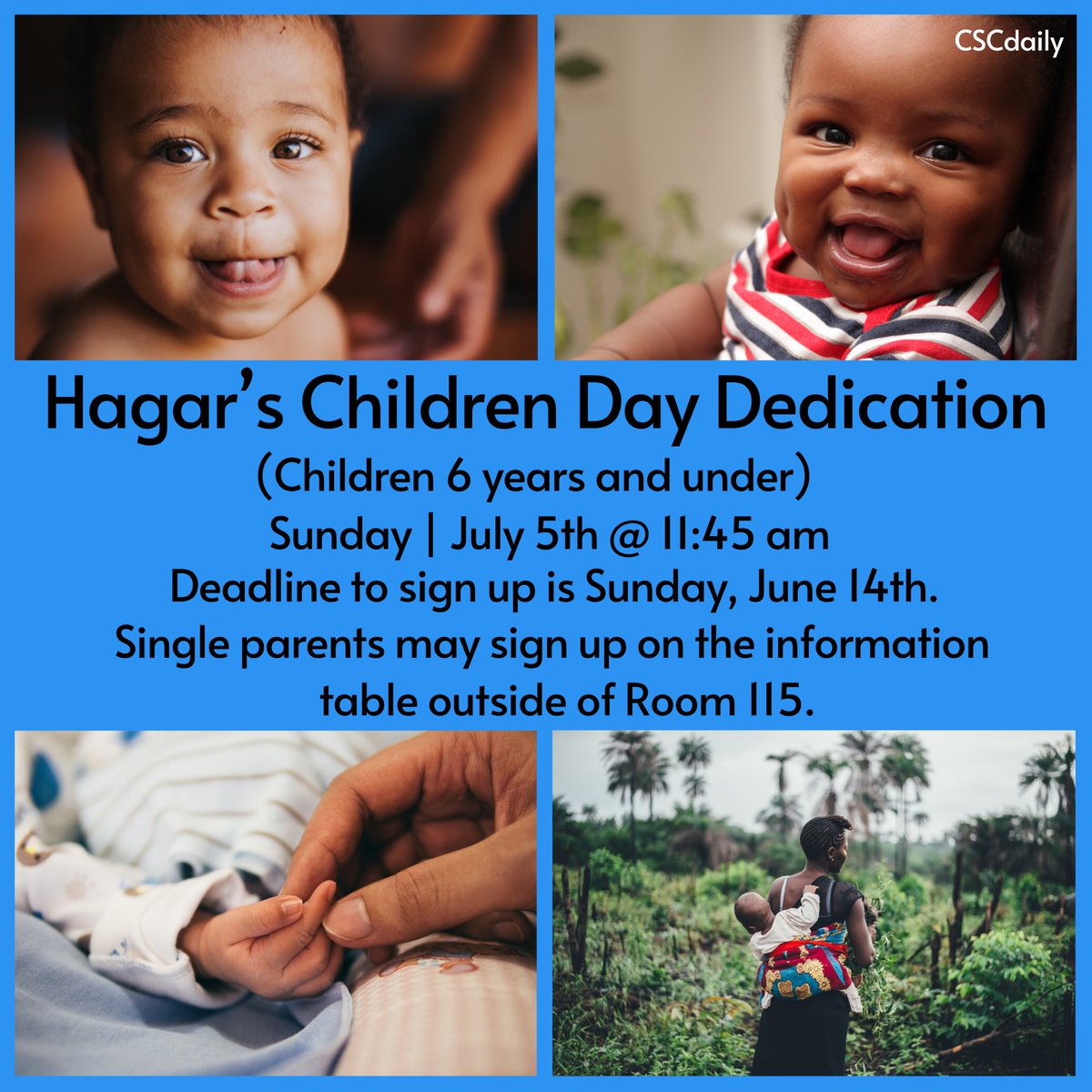 cscdaily's tweet image. Calling All Single Parents of CSC! Please sign up for Hagar’s Children Day Dedication at CSC in room 115. #HagarsChildrenDay #SingleParents #cscMembers #Please #SignUp #Room #115 🌇🌃⛪️👶🏾👶🏻👶🏿👶🏽👶🏼