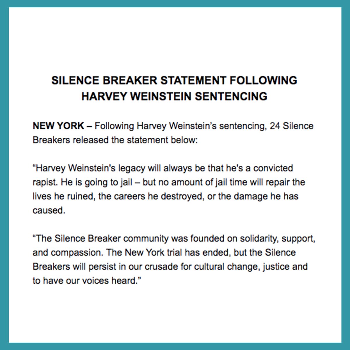 TIMESUPNOW's tweet photo. BREAKING: Harvey Weinstein has been sentenced to 23 years in prison for his February conviction of criminal sexual act in the first degree and rape in the third degree.

The following is a statement from 24 #silencebreakers in response: https://t.co/6LhmIhDaMz