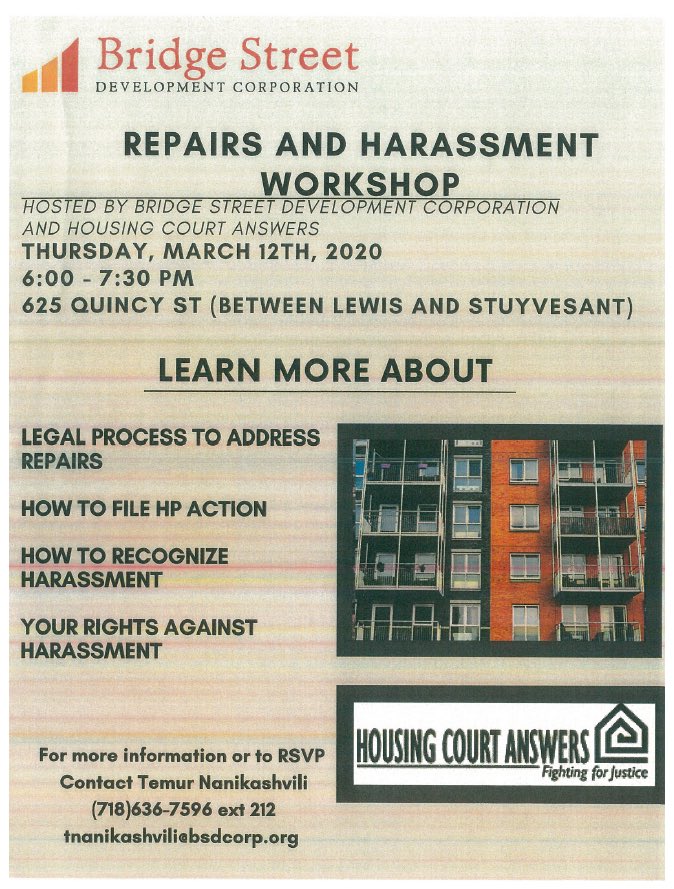 .<a href="/BridgeStreetDev/">Bridge St. Dev. Corp</a> &amp; <a href="/HCAnswers/">Housing Court Answers</a> workshop on repairs &amp; harassment this Thursday, March 12th - see flyer for full details including RSVP - great opportunity to better #KnowYourRights  #Housing #BedStuy #CrownHeights #BK