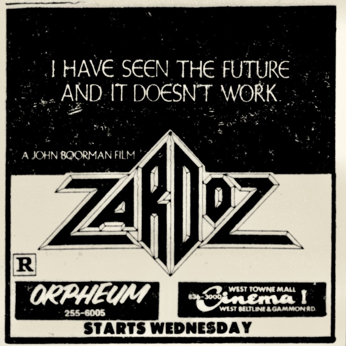 SleazyMadison's tweet photo. “I Have Seen the Future... And it Doesn’t Work...” ZARDOZ (1974, dir. John Boorman) at the Orpheum and West Towne Mall. Published Mar. 11, 1974. https://t.co/GckXucxzHb
