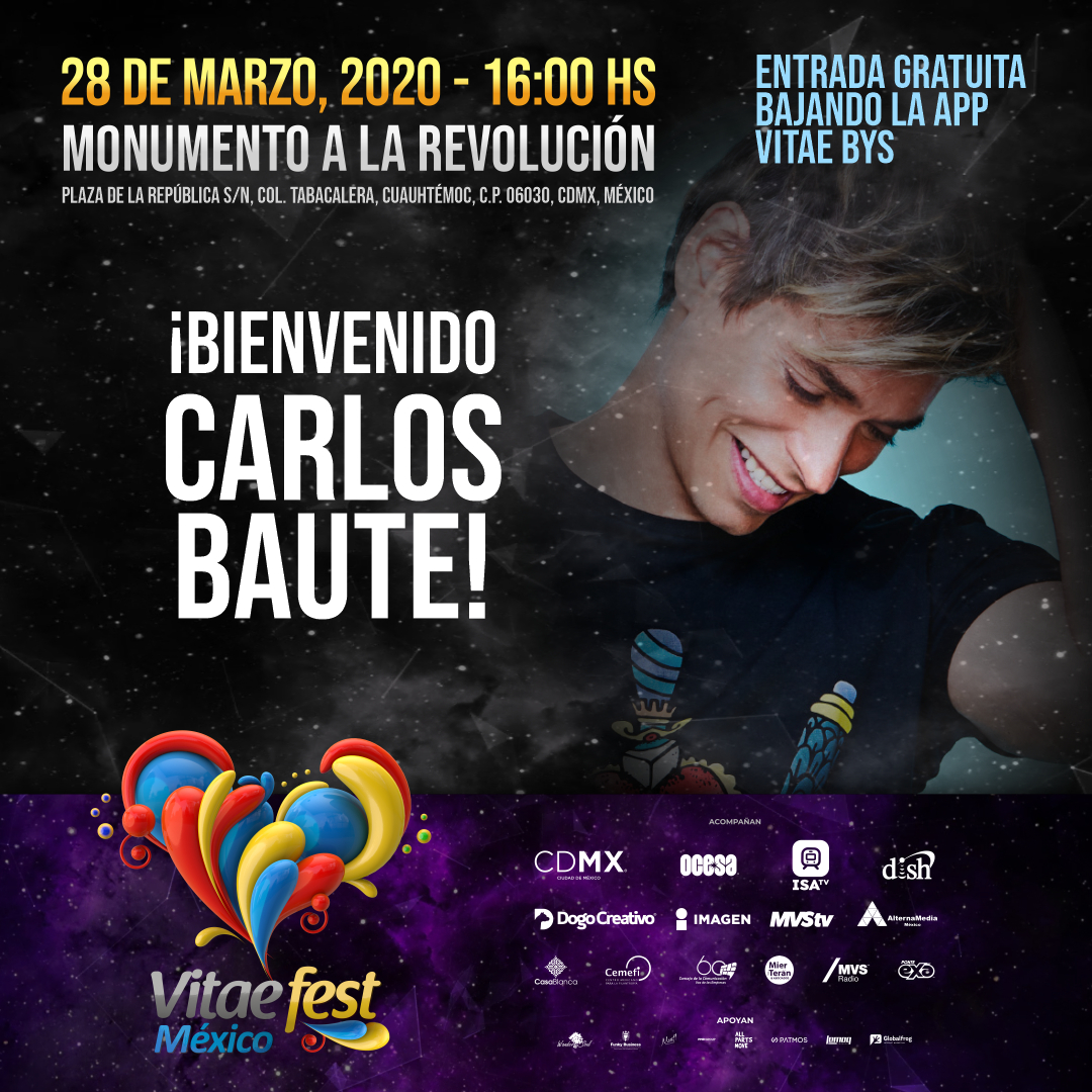 VitaeFest's tweet photo. Bienvenido 
@carlosbaute
 al #VitaeFest México!

VITAE FEST MÉXICO
Marzo 28, 2020.
Monumento a la Revolución, Plaza de la República s/n, col. Tabacalera, Cuauhtémoc, c.p. 06030, CDMX, México. https://t.co/AZ2Uege4H1