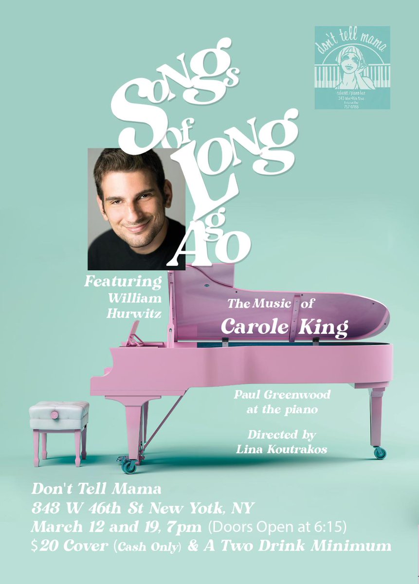 Join us Thursday, March 12 at 7PM for William Hurwitz: Songs Of Long Ago - The Music Of Carole King with Musical Direction by Paul Greenwood at the piano, Directed by Lina Koutrakos! For Reservations &amp; More Info: bit.ly/2TQT4XO
