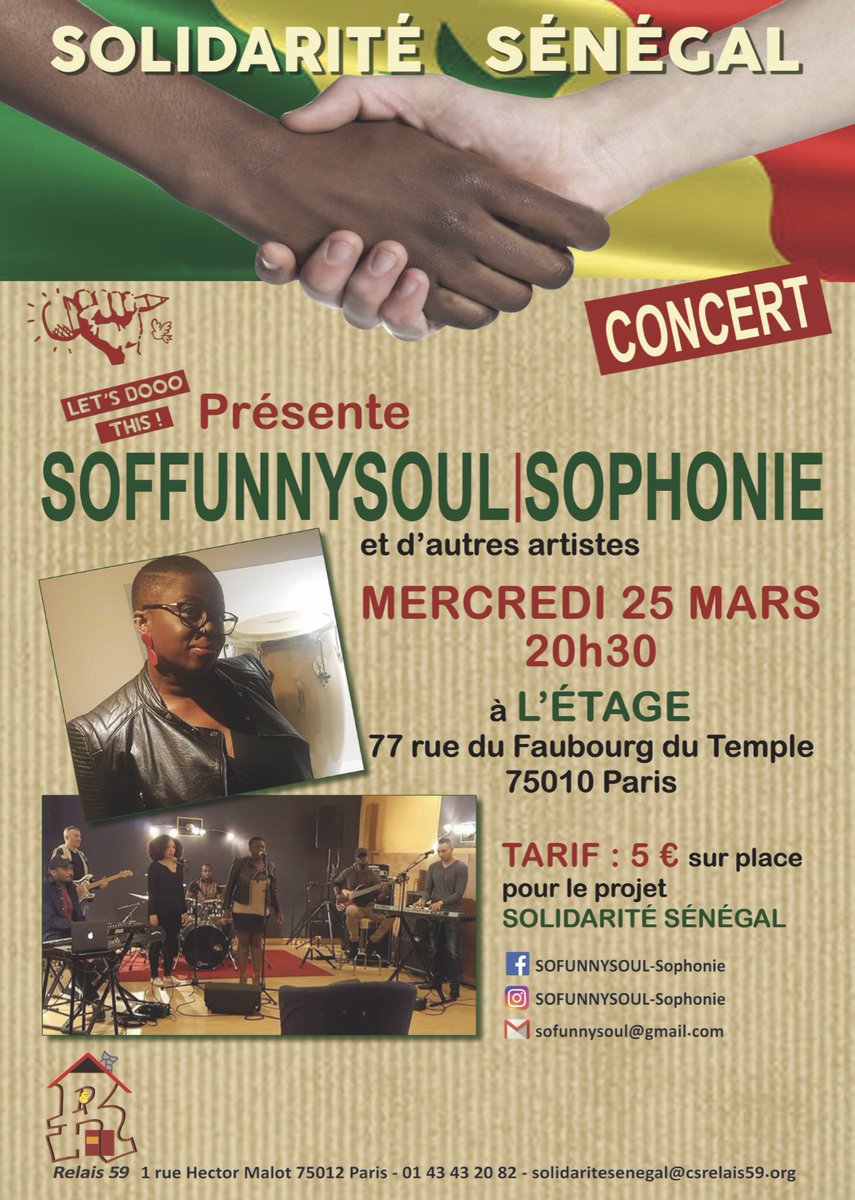 Relais59's tweet photo. 👋Venez #soutenir le #projet #Sénégal du #Relais59 au #concert de #Sofunnysoul 🎧 et d'autres artistes, le 25 #mars 2020 à 20h30 🎤
#Letsdooothis #concert #soutien #FaubourgDuTemple #Paris11 #Paris12 #solidarité #paris #parislove #republique #Relais59 #parisestmagique #france https://t.co/j5GiuF6TFz