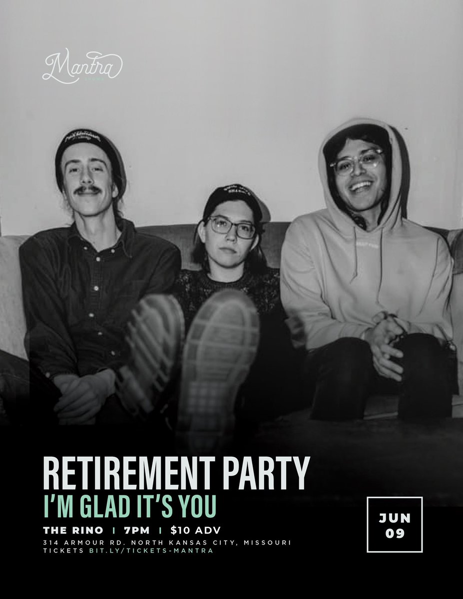 ✨ NEW SHOW ✨

June 9, 2020 //
Retirement Party (<a href="/rtrmntprty/">Retirement Party</a>)
with I’m Glad It’s You (<a href="/ImGladItsYouCA/">I'm Glad It's You</a>)
at <a href="/TheRinoKC/">The Rino</a>

RSVP 🗓 bit.ly/rino-rp
Tickets on sale 3/13 at noon!