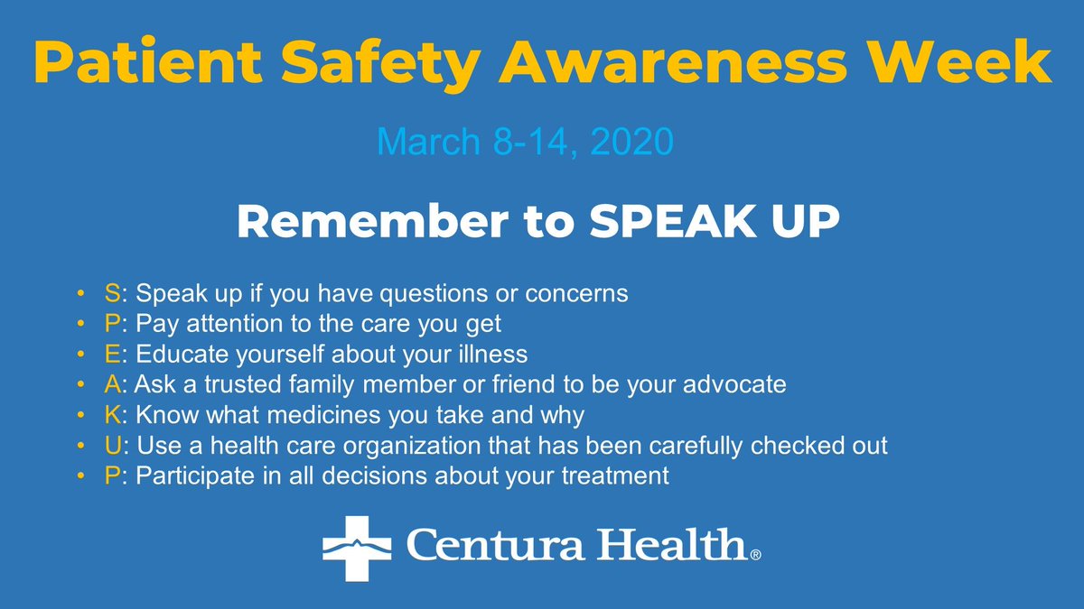 Not sure how to be more active in your care? Remember SPEAK UP. #PatientSafetyAwareness #UnitedForPatientSafety