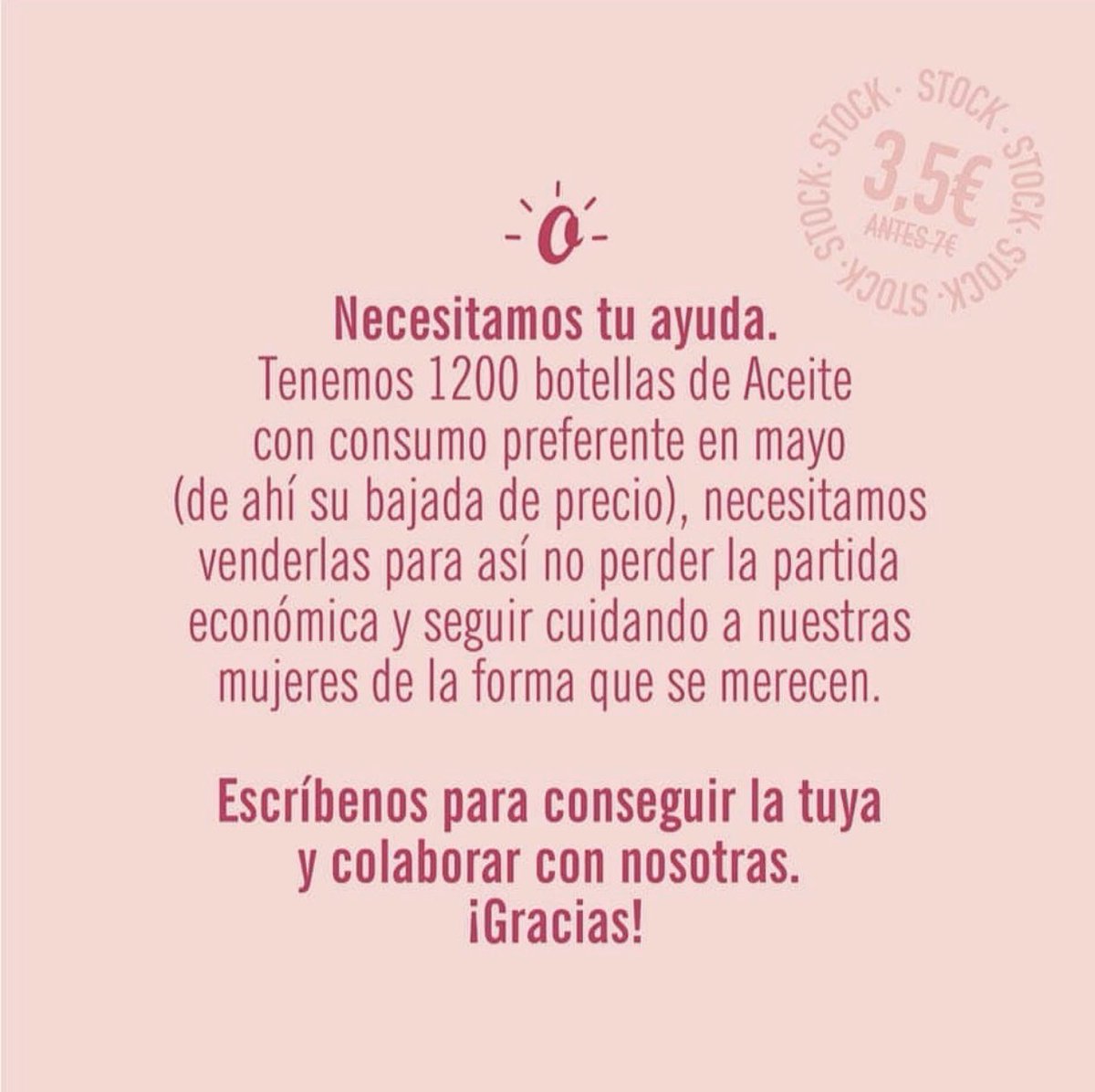 AgamamaC's tweet photo. @quiquemiranda @mirianperaltag  siempre contamos con vosotros y en esta ocasión pedimos ayuda para un excedente de aceite con fecha de consumo preferente mayo 2020, el aceite no caduca pero evidentemente no podemos venderlo después de esa fecha gracias 🎀 https://t.co/eeqishD2mB
