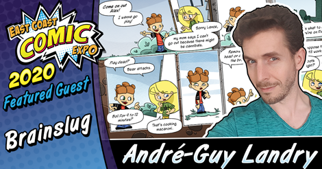 ECCExpo's tweet photo. Bienvenue to our next featured guest: André-Guy Landry!
.
https://t.co/T9IwtMahtF
.
.
Get your tickets: https://t.co/SN89xOFSGi
.
#ECCE #ECCE2020 #brainslug #comics #onlinecomic #artist #eastcoastcomicexpo https://t.co/3DlAdrR3AD
