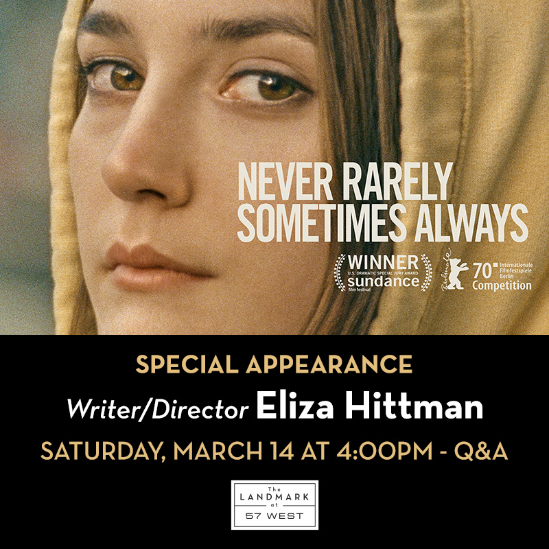 .<a href="/NeverRarelyFilm/">Never Rarely Sometimes Always</a> opens Friday and filmmaker Eliza Hittman will be here on Saturday 3/14 for a Q&amp;A after the 4:00PM showtime of her film. Get your tickets now! fal.cn/372fo
