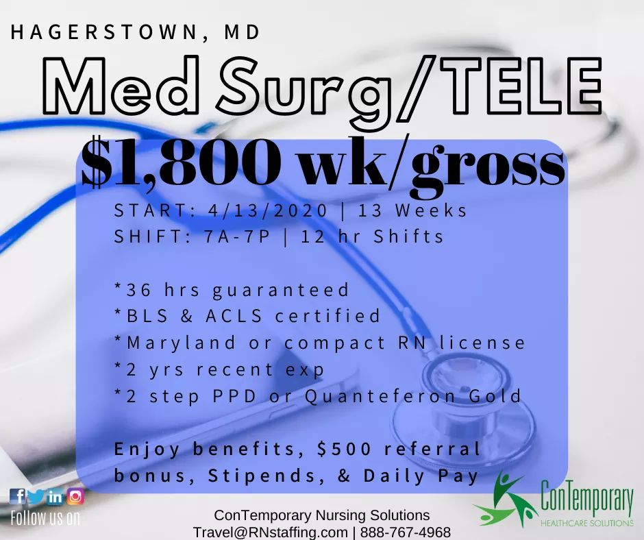 contemporaryRN's tweet image. Looking for #MedSurgTeleNurse for 
Hagerstown, MD
$1800 wk/gross | 13 wks
Start: 4/13/2020 | 7A-7P
Must have 2yrs recent exp.
36hrs guaranteed!
Please call or PM for more details! 888.767.4968 or Travel@RNstaffing.com
#floatnurse #travelnursejobs #nursejobs #nurselife #travelrn