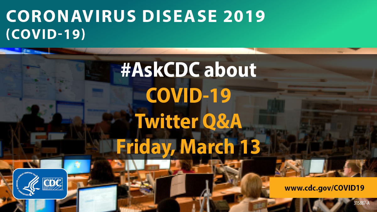 CDCgov's tweet photo. Join CDC for a Twitter Q&amp;A on #COVID19. CDC Deputy Director for Infectious Diseases, Dr. Jay Butler, will answer questions about coronavirus this Friday, March 13. Join us on Twitter to ask your question now: https://t.co/qrET3VzhxS. https://t.co/ePEsP9NXRh