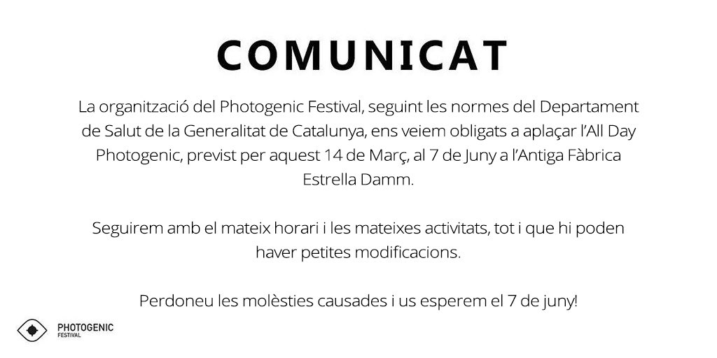 COMUNICADO: La organización del Photogenic Festival, siguiendo las normas del Departamento de Salud de la Generalitat de Cataluña, nos vemos obligados a aplazar el All Day Photogenic previsto para este 14 de Marzo, al 7 de Junio en la Antigua Fábrica Estrella Damm.