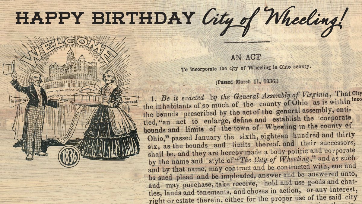 ArchiveWheeling's tweet photo. #HappyBirthday, @CityofWheeling - 184 years old today!
The town of #Wheeling, Va. was incorporated as a City by an Act of the Assembly of the Legislature of Virginia, March 11, 1836. #WheelingHistory https://t.co/VwtKFkLDso