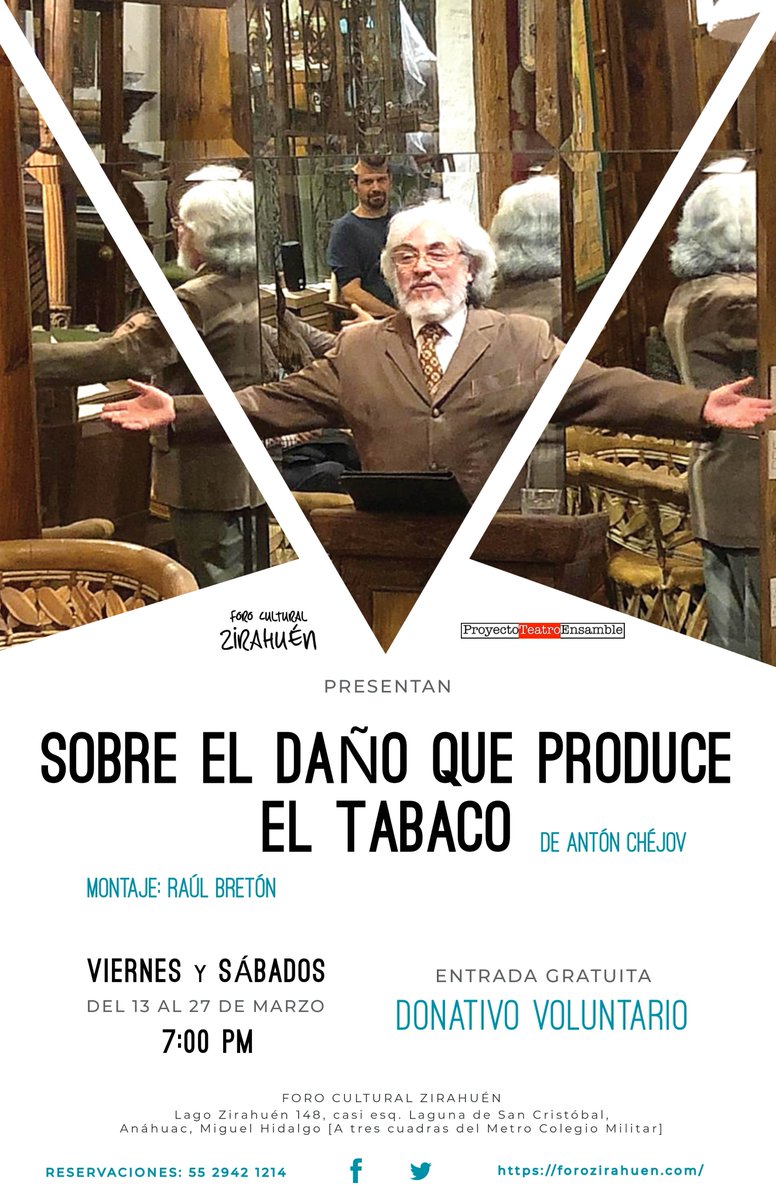 ForoZirahuen's tweet photo. #CarteleraZirahuen Los invitamos a esta divertida y a la vez muy reflexiva obra de teatro "Sobre el daño que produce el tabaco", del escritor ruso Antón Chejov. Les sorprenderá la historia. https://t.co/QmFKft9O8D