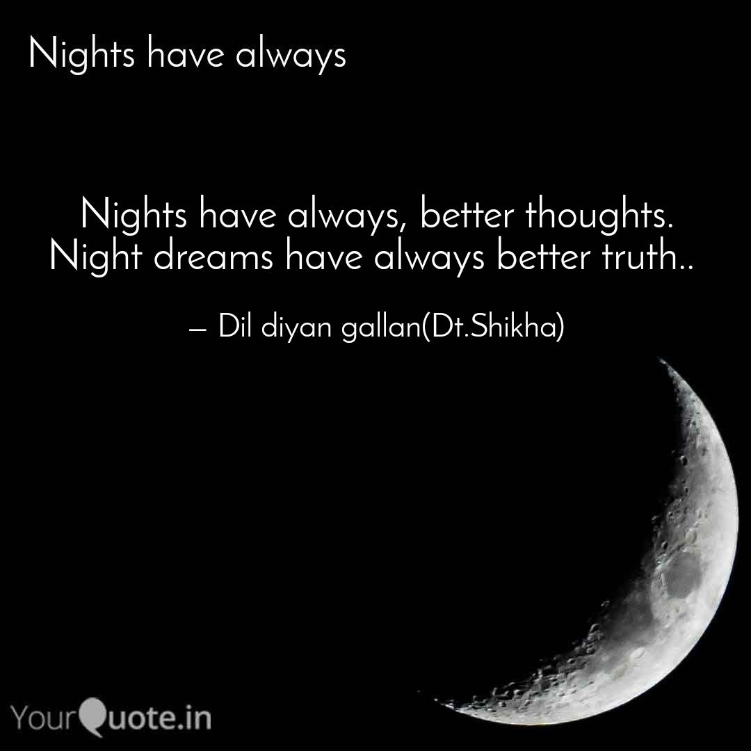 Shikha83048358's tweet photo. Nights have always been shorter than how much I wanted, and longer than how much I needed. Talk about the night tonight. #latenightquotes #nightshavealways #YourQuoteAndMine
Collaborating with YourQuote Baba
 
Read my thoughts on @YourQuoteApp at https://t.co/wL3hmvL48j https://t.co/Ujrs2LcLYK