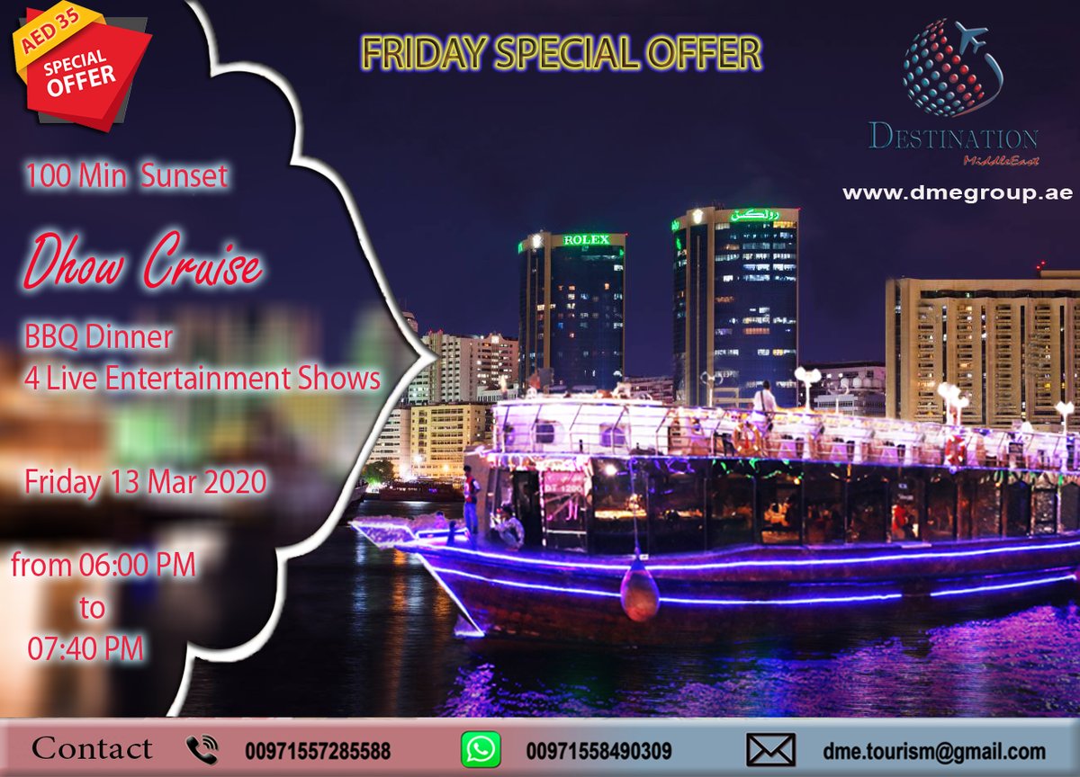 dmegroupae's tweet photo. Friday Special Deal AED 35 (Dhow Cruise with Dinner and Live Shows) - https://t.co/DsFSisZMFm https://t.co/8OZPtwiPyF