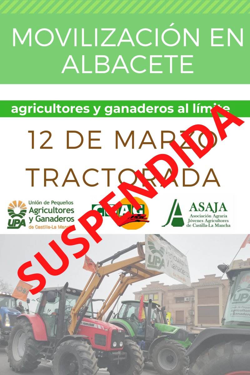 UPACLM's tweet photo. URGENTE: 
Por motivos sanitarios y de seguridad, las organizaciones agrarias desconvocamos la movilización de mañana en Albacete.
#COVID2019 https://t.co/R6jCqR9X1T